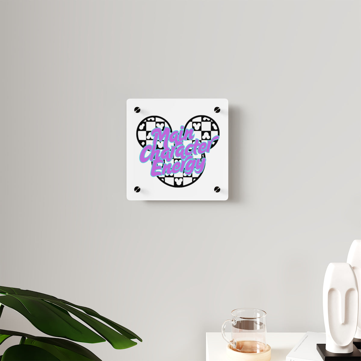 Main Character Energy Acrylic Wall Art Panel