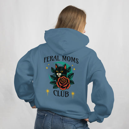 Feral Moms Club Hoodie