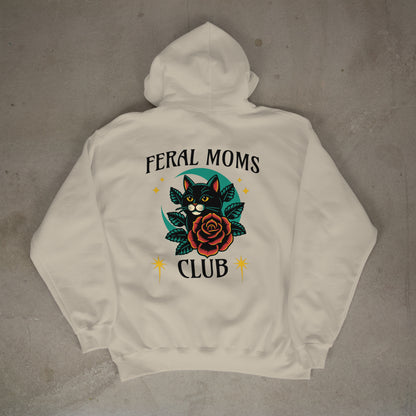 Feral Moms Club Hoodie