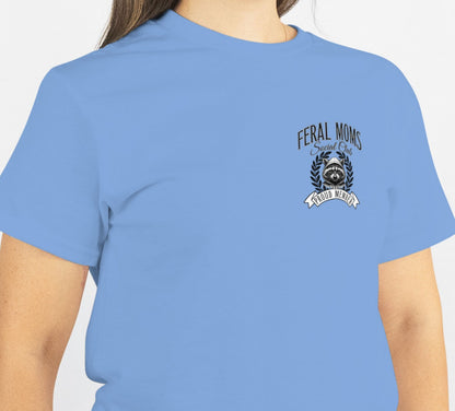 Feral Moms Social Club T-Shirt