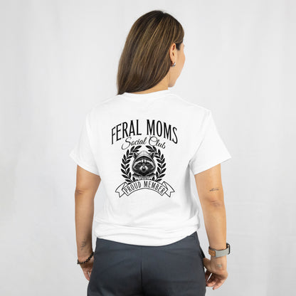 Feral Moms Social Club T-Shirt