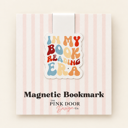 In My Book Reading Era Magnetic Bookmark