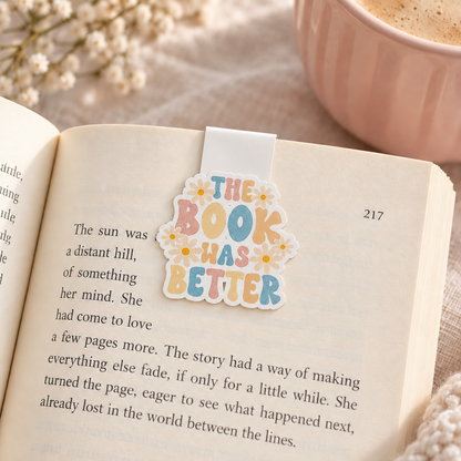 The Book Was Better Magnetic Bookmark