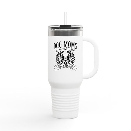 Dog Moms - 40oz Travel Mug