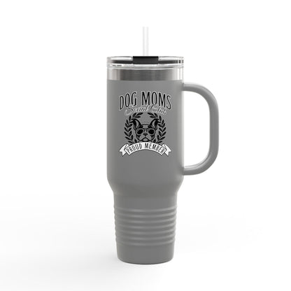 Dog Moms - 40oz Travel Mug
