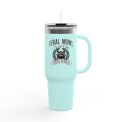 Feral Moms - 40oz Travel Mug